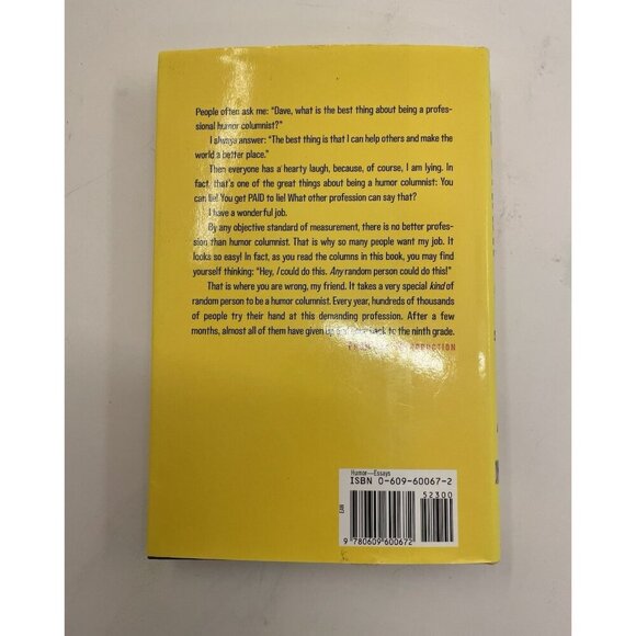 Dave Barry Is Not Taking This Sitting Down – G+ Humor Essays, DJ - Picture 3 of 3